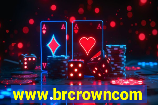 www.brcrowncom