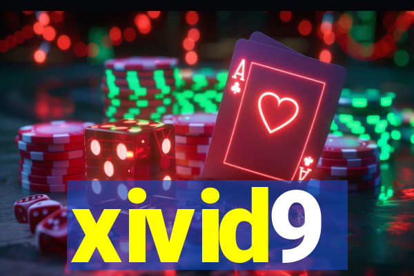 xivid9