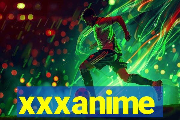 xxxanime